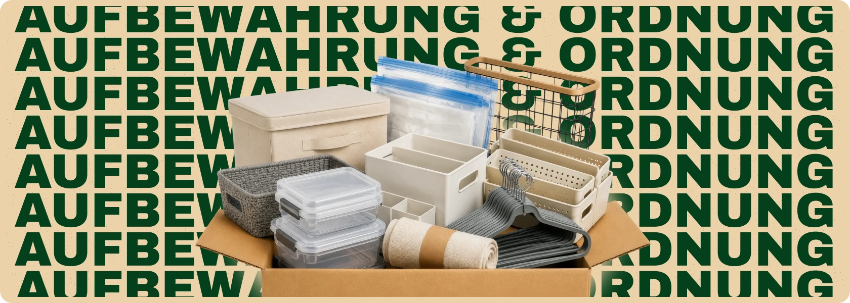 Aufbewahrung & Ordnung